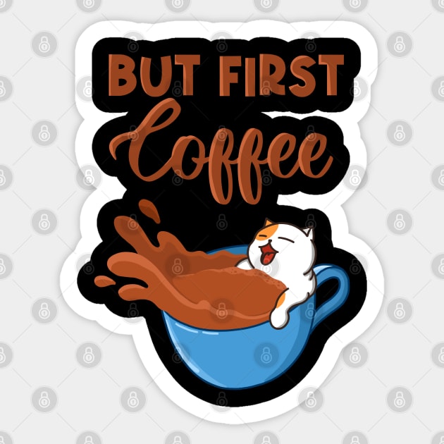 But First Coffee Sticker by Kimprut